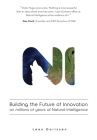 Building the Future of Innovation on millions of years of Natural Intelligence By Leen Gorissen Cover Image