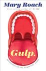 Gulp: Adventures on the Alimentary Canal Cover Image