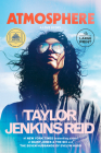 Atmosphere: A GMA Book Club Pick: A Love Story By Taylor Jenkins Reid Cover Image