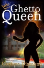 Ghetto Queen By Cordero Diamond Cover Image