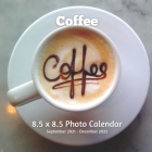 Coffee 8.5 X 8.5 Calendar September 2021 -December 2022: Monthly Calendar with U.S./UK/ Canadian/Christian/Jewish/Muslim Holidays-Beverages Coffee Cover Image