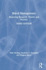 Brand Management: Mastering Research, Theory and Practice By Tilde Heding, Charlotte F. Knudtzen, Mogens Bjerre Cover Image