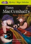 Fionn Mac Cumhail's Tales from Ireland:: The Irish Mystery and Magic Collection - Book 1 By Edmund Lenihan, Alan Clarke (Illustrator) Cover Image