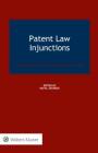 Patent Law Injunctions By Rafal Sikorski Cover Image