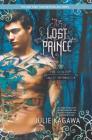 The Lost Prince (Iron Fey #5) By Julie Kagawa Cover Image