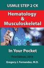 Hematology and Musculoskeletal In Your Pocket: USMLE STEP 2 CK In Your Pocket Cover Image