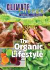 The Organic Lifestyle By James Shoals Cover Image
