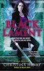 Black Lament (A Black Wings Novel #4) By Christina Henry Cover Image