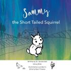 Sammy the Short Tailed Squrriel Cover Image