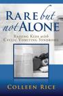 Rare But Not Alone: Raising Kids with Cyclic Vomiting Syndrome Cover Image
