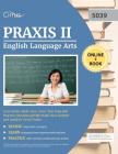Praxis II English Language Arts 5039 Study Guide 2019-2020: Test Prep and Practice Questions for Praxis ELA Content and Analysis (5039) Exam By Cirrus Teacher Certification Exam Team Cover Image