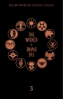 The Wicked + the Divine Deluxe Edition: Year Three By Kieron Gillen, Jamie McKelvie (Artist), Matt Wilson (Artist) Cover Image
