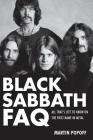 Black Sabbath FAQ: All That's Left to Know on the First Name in Metal Cover Image