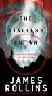 The Starless Crown (Moonfall #1) By James Rollins Cover Image
