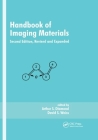 Handbook of Imaging Materials, Second Edition, (Optical Science and Engineering #74) By Arthur S. Diamond (Editor) Cover Image