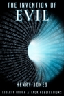 The Invention of Evil: how the matrix began Cover Image