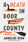 A Death in Door County (A Monster Hunter Mystery #1) Cover Image