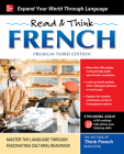 Read & Think French, Premium Third Edition By The Editors of Think French! Magazine Cover Image