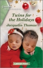 Twins for the Holidays: A Clean and Uplifting Romance By Jacquelin Thomas Cover Image