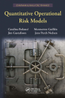 Quantitative Operational Risk Models (Chapman & Hall/CRC Finance) By Catalina Bolance, Montserrat Guillén, Jim Gustafsson Cover Image