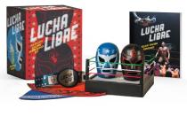 Lucha Libre: Mexican Thumb Wrestling Set (RP Minis) By Legends of Lucha Libre Cover Image
