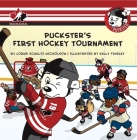 Puckster's First Hockey Tournament Cover Image