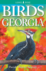 Birds of Georgia By John Parrish, Giff Beaton, Gregory Kennedy Cover Image