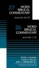 Jeremiah (2-Volume Set---26 and 27) (Word Biblical Commentary) By Peter C. Craigie, Paige Kelley, Joel F. Drinkard Cover Image