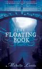 The Floating Book: A Novel of Venice By Michelle Lovric Cover Image