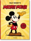 Walt Disney's Mickey Mouse. Toute l'Histoire By David Gerstein, J. B. Kaufman, Daniel Kothenschulte (Editor) Cover Image