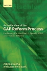 An Inside View of the Cap Reform Process: Explaining the Macsharry, Agenda 2000, and Fischler Reforms By Arlindo Cunha, Alan Swinbank, Franz Fischler (Foreword by) Cover Image