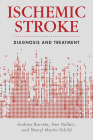 Ischemic Stroke: Diagnosis and Treatment (Current Clinical Cardiology) Cover Image