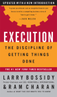 Execution: The Discipline of Getting Things Done By Larry Bossidy, Ram Charan Cover Image