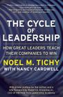 The Cycle of Leadership: How Great Leaders Teach Their Companies to Win Cover Image