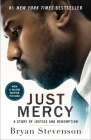 Just Mercy (Movie Tie-In Edition): A Story of Justice and Redemption Cover Image