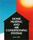 Home Heating & Air Conditioning Systems By James L. Kittle, Kittle James Cover Image
