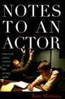 Notes to an Actor By Ron Marasco Cover Image