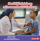 Mashkikiiwininiwag Miinawaa Mashkikiiwikweg (Doctors) By Percy Leed Cover Image