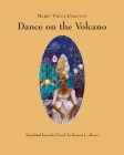 Dance on the Volcano By Marie Vieux-Chauvet, Kaiama L. Glover (Translated by) Cover Image
