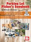 Parking Lot Picker's Songbook - Banjo By Bruce Dix Cover Image