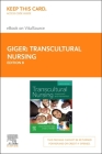 Transcultural Nursing - Elsevier eBook on Vitalsource (Retail Access Card): Assessment and Intervention Cover Image