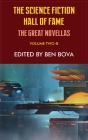 Science Fiction Hall of Fame Volume Two-B: The Great Novellas By Ben Bova (Editor), Isaac Asimov, Frederik Cover Image
