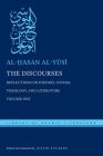 The Discourses: Reflections on History, Sufism, Theology, and Literature--Volume One (Library of Arabic Literature #16) Cover Image