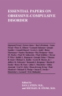 Essential Papers on Obsessive-Compulsive Disorder (Essential Papers on Psychoanalysis #19) By Dan J. Stein (Editor), Michael H. Stone (Editor) Cover Image