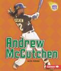 Andrew McCutchen (Amazing Athletes) By Jon M. Fishman Cover Image