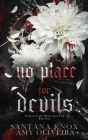 No Place for Devils By Santana Knox, Amy Oliveira Cover Image