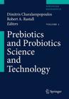 Prebiotics and Probiotics Science and Technology 2 Volume Set By Dimitris Charalampopoulos (Editor), Robert A. Rastall (Editor) Cover Image