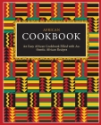 African Cookbook: An Easy African Cookbook Filled with Authentic African Recipes Cover Image