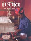 India - The Culture (Revised, Ed. 3) (Lands) By Bobbie Kalman Cover Image