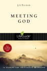 Meeting God (Lifeguide Bible Studies) Cover Image